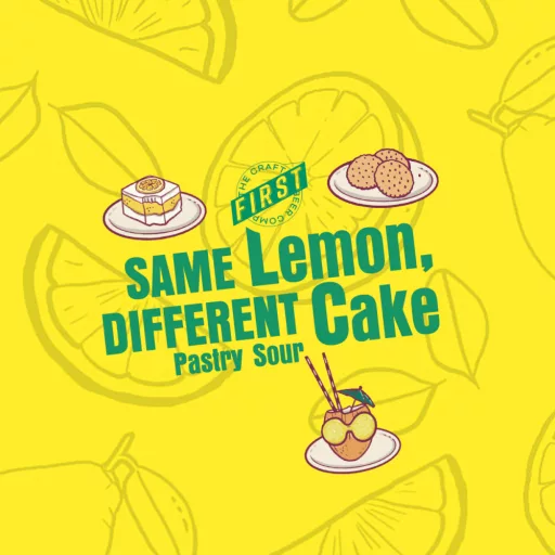 Same Lemon Different Cake citromos gyümölcsös savanyú pastrry sour FIRST sör