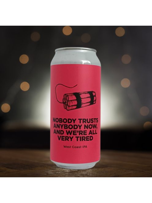 Nobody Trusts Anybody Now... (6.8%) - 0.44 L dobozos (Pomona Island Brew Co - ENG)