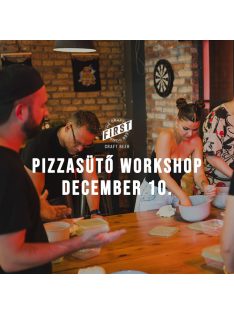 Pizzasütő Workshop a Taproomban - 2024.12.10. 18:00