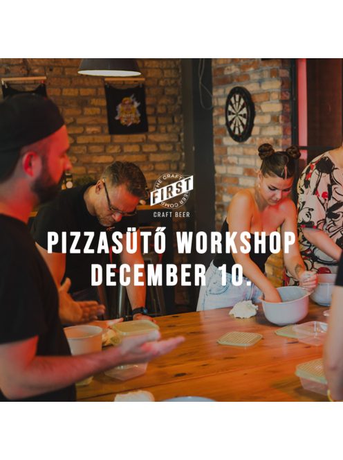 Pizzasütő Workshop a Taproomban - 2024.12.10. 18:00