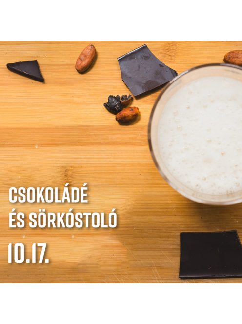 Csokoládé- és sörkóstoló 10.17. 18:30