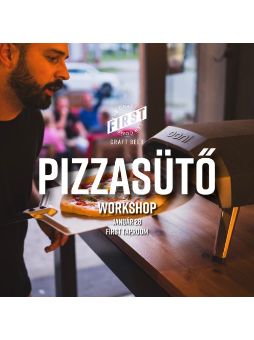 Pizzasütő Workshop a Taproomban - 2025.01.28. 18:00