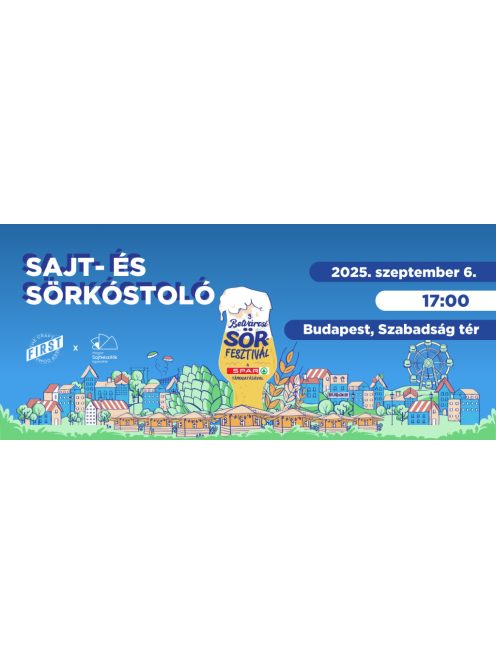 Sajt & Sörkóstoló a Belvárosi Sörfesztiválon 2025.09.06. 17:00